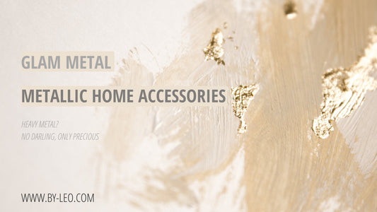 Glam Metal - Metallic Home Decor Accessories